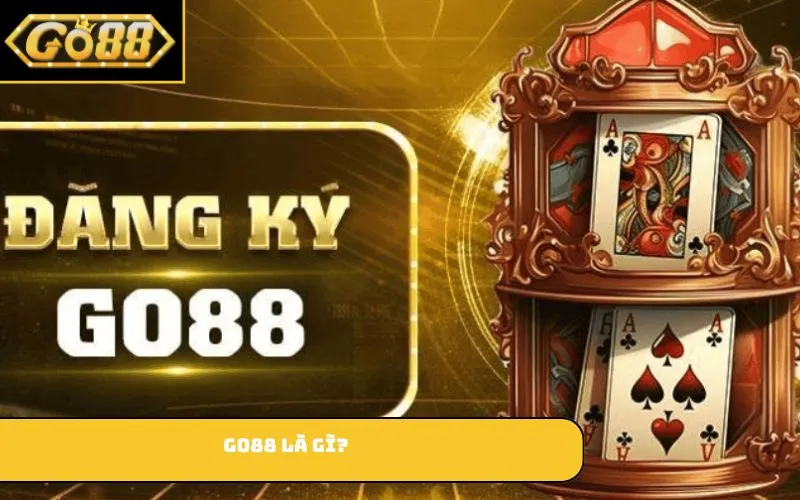 GO88 là gì?